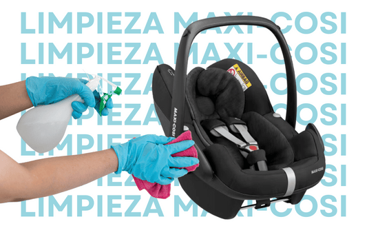 Cómo Limpiar tu silla de coche Maxi-Cosi: consejos y trucos