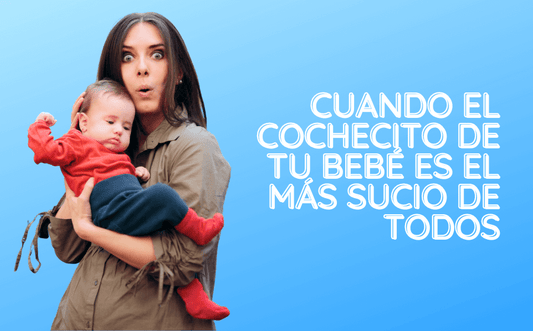 Cuando el cochecito de tu bebé es el más sucio de todos